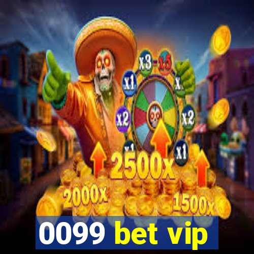 0099 bet vip